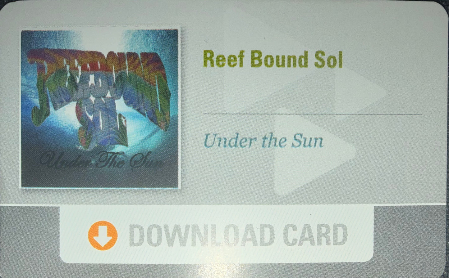 Reef Bound Sol - "Under the Sun" - Original Music