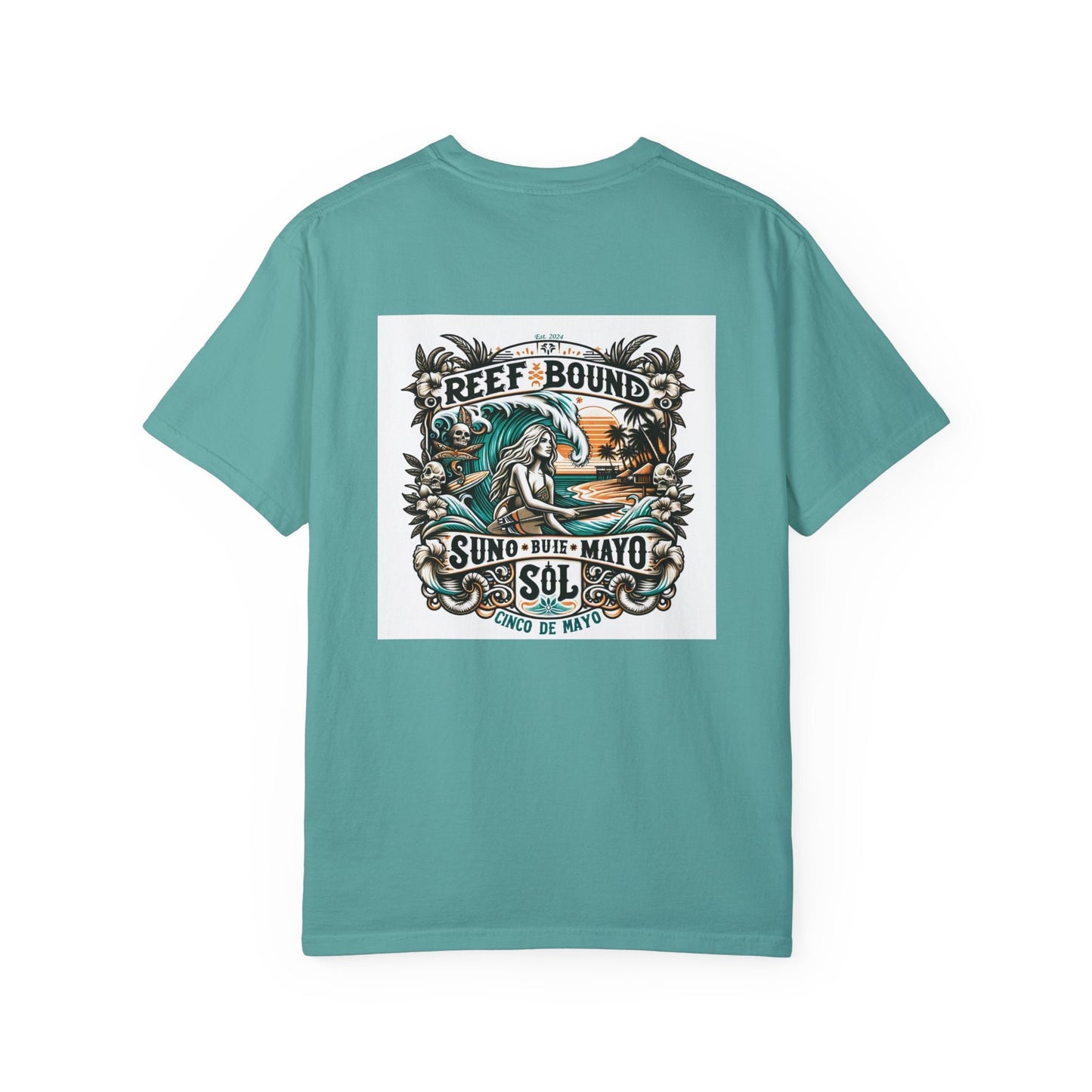 Reef Bound Sol (RBS) Cinco De Mayo Dreamin' T-Shirt