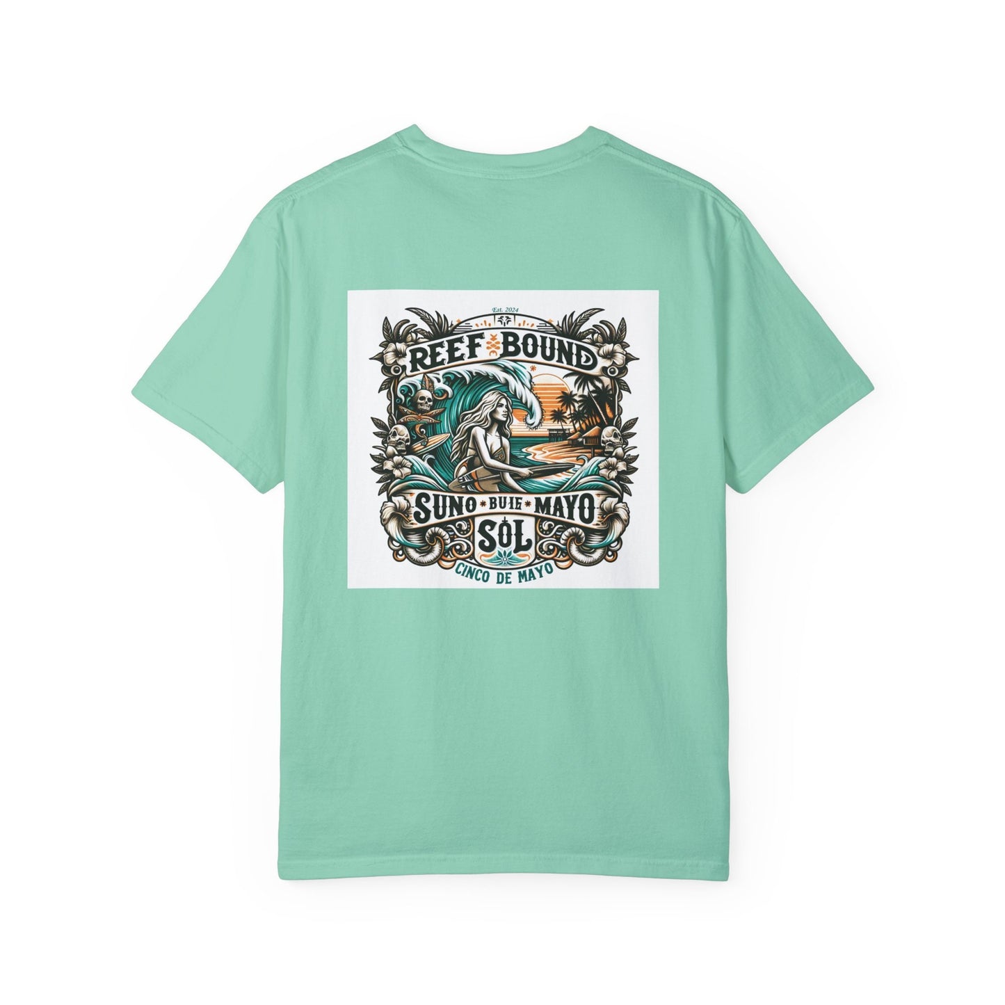 Reef Bound Sol (RBS) Cinco De Mayo Dreamin' T-Shirt